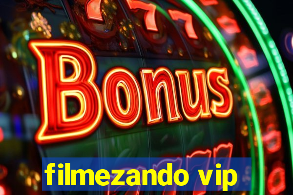filmezando vip